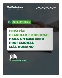 ECPATÍA: claridad emocional para un ejercicio profesional más humano

Nota del Mg. Leandro González Barbero.

¿Cómo incorporar la claridad emocional en la práctica profesional y mejorar la forma en que nos vinculamos en los espacios de trabajo?

Esta nota propone una mirada reflexiva sobre la gestión emocional, la empatía y su impacto en un ejercicio profesional más consciente y humano.

📖 Leé la nota completa ingresando a www.gbaprofesional.com

#administración  #gestiónprofesional #ecpatía  #cienciaseconomicas