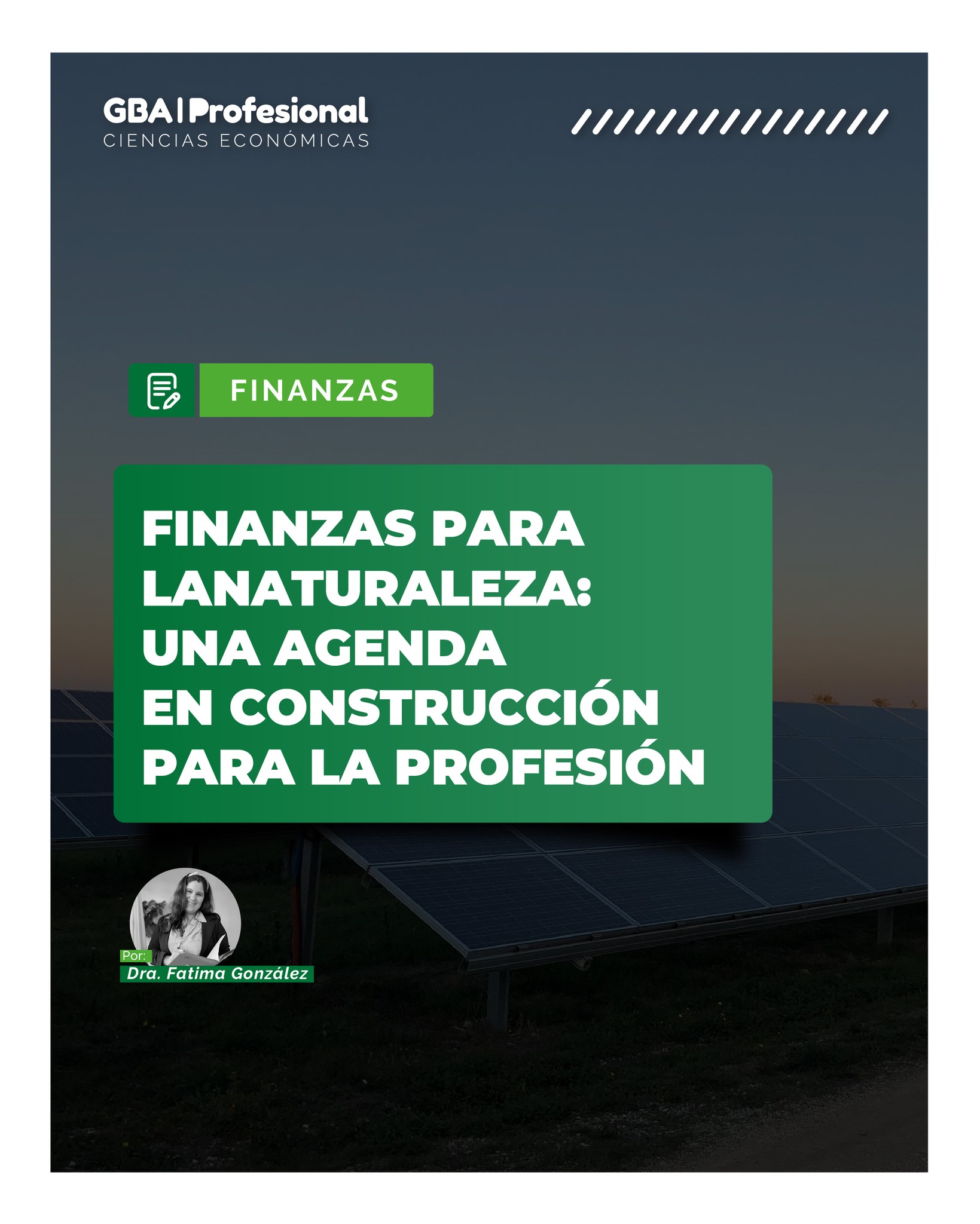 🌱 Las finanzas también cumplen un rol clave en la construcción de un desarrollo más sostenible.

En esta nota, la Dra. Fátima González aborda el concepto de Finanzas para la Naturaleza y analiza cómo esta agenda comienza a consolidarse dentro del ámbito profesional, impulsando nuevas miradas sobre inversión, sustentabilidad y responsabilidad económica.

💡 Un contenido que invita a reflexionar sobre los desafíos actuales y el papel estratégico que tienen las Ciencias Económicas frente a los cambios ambientales y productivos.

📖 Como siempre, en GBA Profesional acercamos contenido de interés general y profesional para seguir pensando el presente y el futuro de la profesión.

👉 Encontrá la nota completa en nuestra web
🌐 www.gbaprofesional.com

#GBAProfesional #Finanzas #Sustentabilidad #FinanzasVerdes #CienciasEconómicas #Economía #DesarrolloSostenible