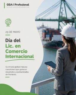 🌎 En el Día del Licenciado/a en Comercio Internacional, reconocemos a quienes impulsan el desarrollo económico a través de una mirada estratégica, global e innovadora.
📦 Su trabajo conecta mercados, genera oportunidades y fortalece el crecimiento de las organizaciones en un mundo cada vez más interconectado.
🙌 Saludamos a todos los profesionales que, con compromiso y visión, construyen puentes entre países, empresas y culturas.
¡Feliz día! 🌍✨
#ComercioInternacional #LicenciadosEnComercioInternacional #GBAProfesional #CienciasEconómicas #EconomíaGlobal