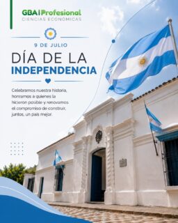 🇦🇷 9 de Julio | Día de la Independencia

Hoy conmemoramos el día en que nuestra Nación decidió escribir su propia historia, reafirmando los valores de libertad, soberanía y compromiso con el futuro.

Que el legado de quienes hicieron posible la Independencia nos inspire a seguir construyendo, con trabajo, responsabilidad y esfuerzo compartido, una Argentina cada día mejor.

¡Feliz Día de la Independencia! 💙🤍

#9DeJulio #DíaDeLaIndependencia #IndependenciaArgentina #Argentina #GBAProfesional