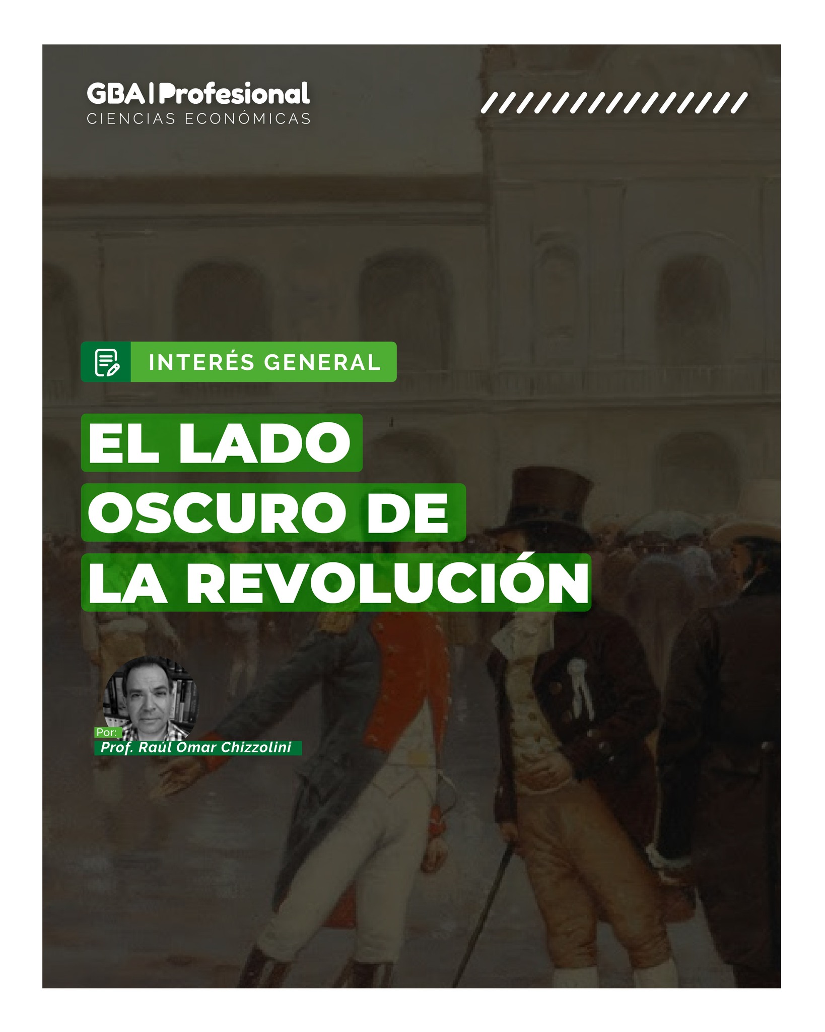 📖 El lado oscuro de la Revolución: una mirada más allá de la historia oficial
Las revoluciones suelen recordarse por sus ideales de libertad, igualdad y transformación. Sin embargo, detrás de los grandes acontecimientos históricos también existen contradicciones, conflictos y decisiones que invitan a una mirada más profunda.
En un nuevo artículo de GBA Profesional – Ciencias Económicas, el Prof. Raúl Omar Chizzolini nos propone reflexionar sobre las facetas menos conocidas de los procesos revolucionarios, sus protagonistas y las tensiones que marcaron el rumbo de la historia.
Una invitación a revisar el pasado desde una perspectiva crítica, comprender sus complejidades y reconocer que los grandes cambios también tienen sus sombras.
📖 Leé la nota completa en GBA Profesional.
🌐 www.gbaprofesional.com
#GBAProfesional #CienciasEconómicas #Historia #Revolución #InterésGeneral